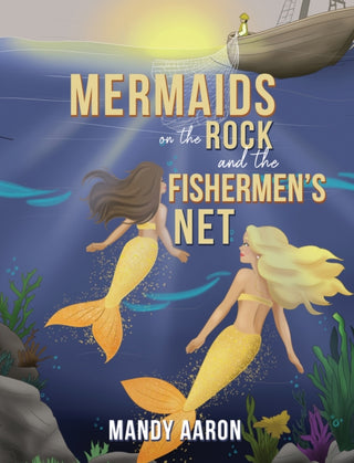 Cover image for 9781035886746 - Mermaids on the Rock and the Fishermen’s Net