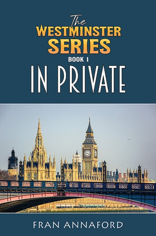 Cover image for 9781035888474 - The Westminster Series Book 1: In Private