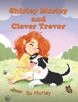Cover image for 9781035890057 - Shirley Murley and Clever Trevor