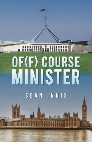 Cover image for 9781035891580 - Of(f) Course Minister