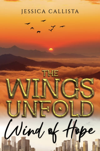 Cover image for 9781035893744 - The Wings Unfold: Wind of Hope