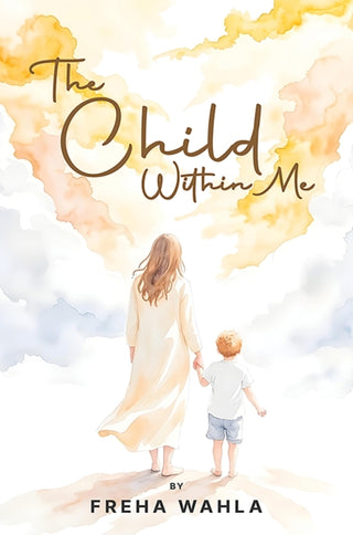 Cover image for 9781035894529 - The Child Within Me