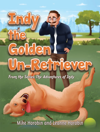Cover image for 9781035895489 - Indy the Golden Un-Retriever
