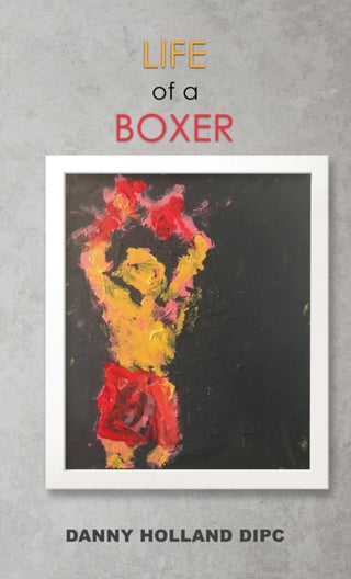 Cover image for 9781035896349 - Life of a Boxer