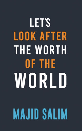 Cover image for 9781035896981 - Let's Look After the Worth of the World