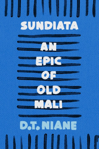 Cover image for 9781035905997 - Sundiata: An Epic of Old Mali