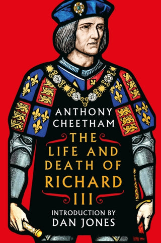 Cover image for 9781035915170 - The Life and Death of Richard III
