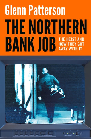 Cover image for 9781035917976 - The Northern Bank Job