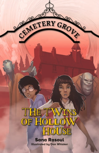 Cover image for 9781036000585 - Reading Planet Cosmos - Cemetery Grove: The Twins of Hollow House: Jupiter/Blue
