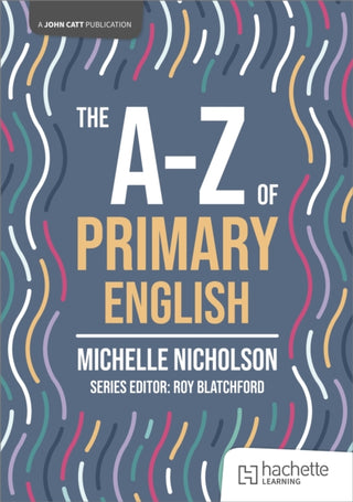 Cover image for 9781036005078 - The A-Z of Primary English