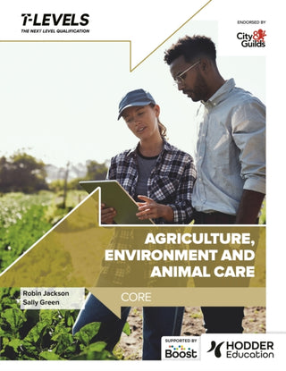 Cover image for 9781036007171 - Agriculture, Environment and Animal Care T Level: Core