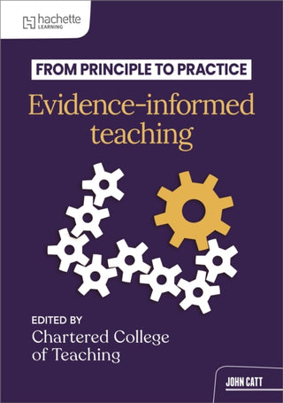 Cover image for 9781036008215 - From principle to practice: Evidence-informed teaching
