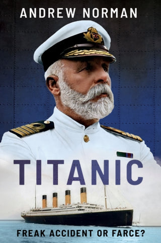 Cover image for 9781036100162 - Titanic: Freak Accident or Farce?