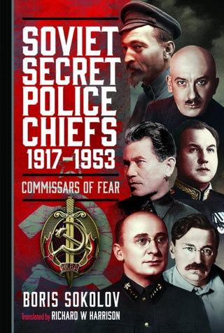 Cover image for 9781036101688 - Soviet Secret Police Chiefs, 1917-1953