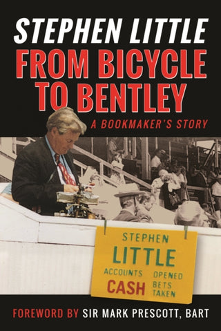 Cover image for 9781036101930 - From Bicycle to Bentley, A Bookmaker's Story