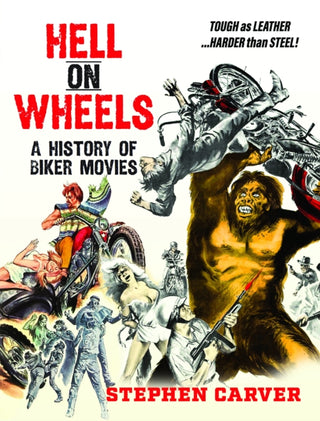 Cover image for 9781036102128 - Hell On Wheels: A History of Biker Movies