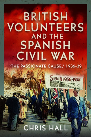 Cover image for 9781036102371 - British Volunteers and the Spanish Civil War