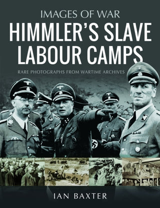 Cover image for 9781036103392 - Himmler's Slave Labour Camps