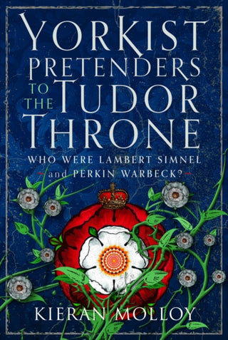 Cover image for 9781036105211 - Yorkist Pretenders to the Tudor Throne