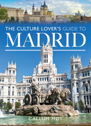 Cover image for 9781036105556 - The Culture Lover's Guide to Madrid