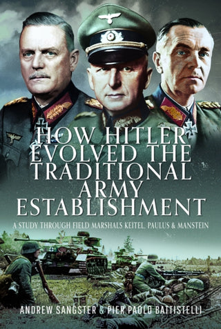 Cover image for 9781036106027 - How Hitler Evolved the Traditional Army Establishment