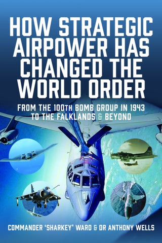Cover image for 9781036106560 - How Strategic Airpower has Changed the World Order