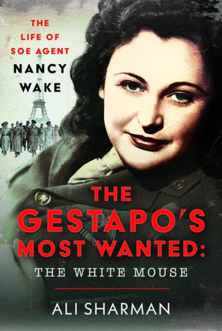 Cover image for 9781036109943 - The Gestapo's Most Wanted: The White Mouse
