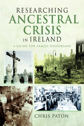 Cover image for 9781036110376 - Researching Ancestral Crisis in Ireland