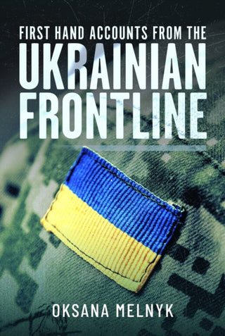 Cover image for 9781036111502 - First Hand Accounts From the Ukrainian Frontline