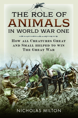 Cover image for 9781036113155 - The Role of Animals in World War One