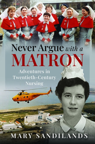 Cover image for 9781036114633 - Never Argue With A Matron