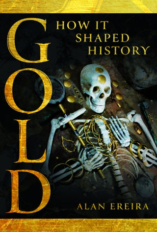 Cover image for 9781036115333 - Gold: How it Shaped History