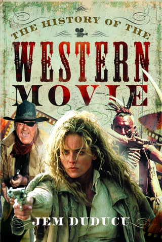 Cover image for 9781036115913 - The History of the Western Movie
