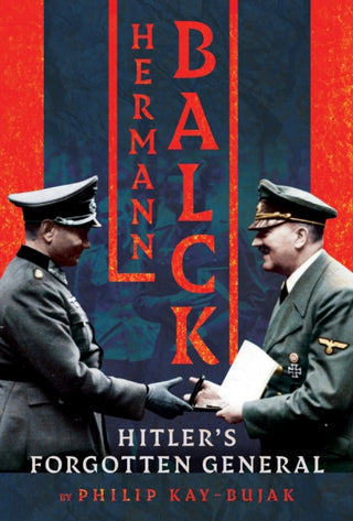 Cover image for 9781036118488 - Hermann Balck, Hitler's Forgotten General