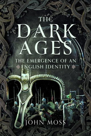 Cover image for 9781036120603 - The Dark Ages: The Emergence of An English Identity