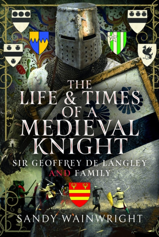 Cover image for 9781036121297 - The Life and Times of a Medieval Knight