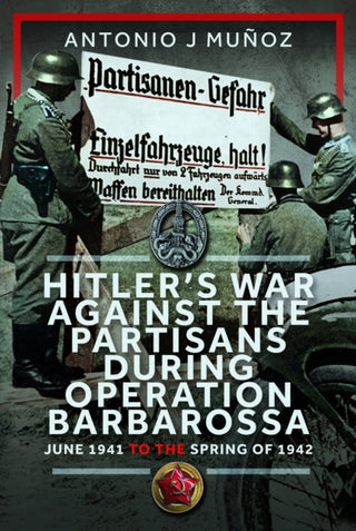 Cover image for 9781036121495 - Hitler’s War Against the Partisans During Operation Barbarossa