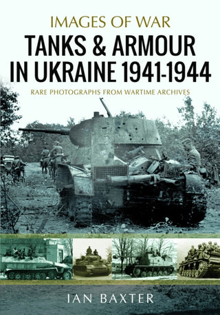 Cover image for 9781036122553 - Tanks and Armour in Ukraine 1941–1944