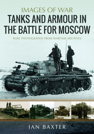 Cover image for 9781036122775 - Tanks and Armour in the Battle for Moscow
