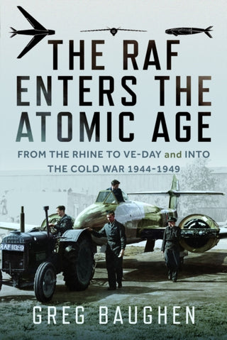 Cover image for 9781036123642 - The RAF Enters the Atomic Age