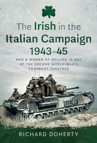 Cover image for 9781036124083 - The Irish in the Italian Campaign, 1943-45