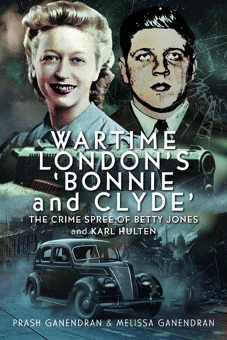 Cover image for 9781036129613 - Wartime London's 'Bonnie and Clyde'