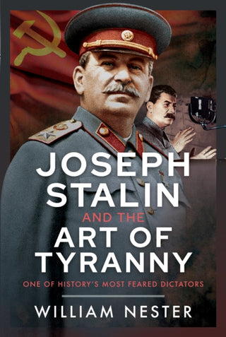 Cover image for 9781036131296 - Joseph Stalin and the Art of Tyranny