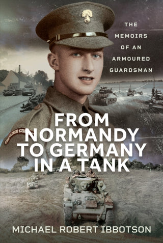 Cover image for 9781036132316 - From Normandy to Germany in a Tank