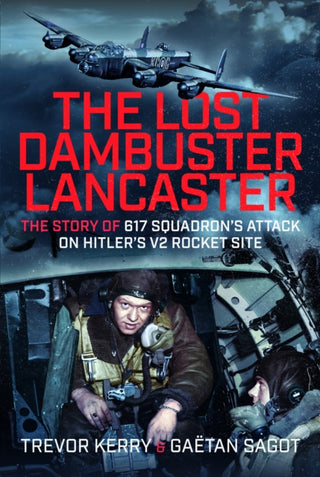 Cover image for 9781036132361 - The Lost Dambuster Lancaster