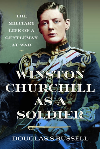 Cover image for 9781036135003 - Winston Churchill as a Soldier