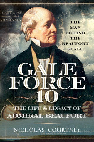 Cover image for 9781036135058 - Gale Force 10: The Life and Legacy of Admiral Beaufort
