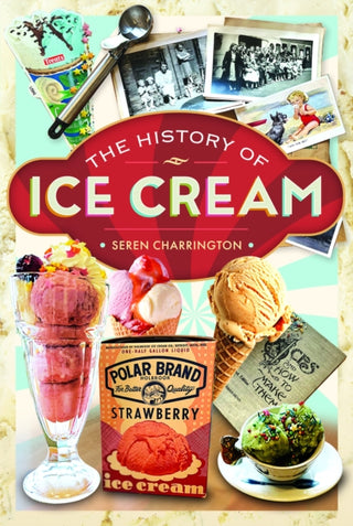 Cover image for 9781036139667 - The History of Ice Cream