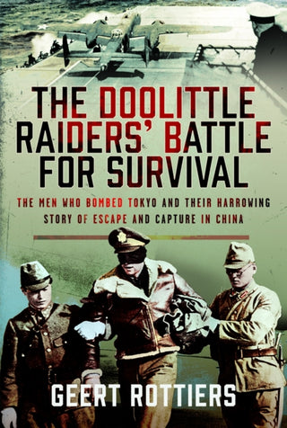 Cover image for 9781036143978 - The Doolittle Raiders’ Battle for Survival