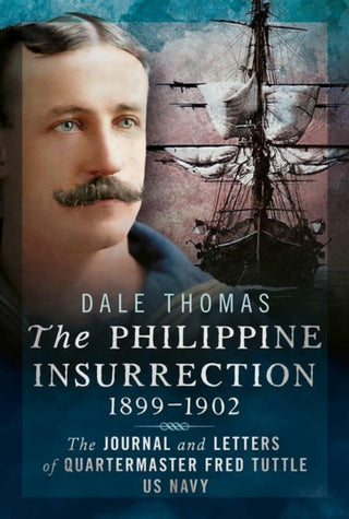 Cover image for 9781036152048 - The Philippine Insurrection 1899–1902